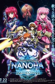 Mahou Shoujo Lyrical Nanoha: Reflection