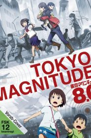 Tokyo Magnitude 8.0