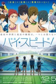 High☆Speed!: Free! Starting Days