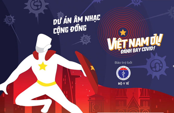 Việt Nam Ơi! Đánh bay Covid!