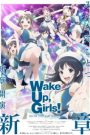 Wake Up, Girls! Shin Shou